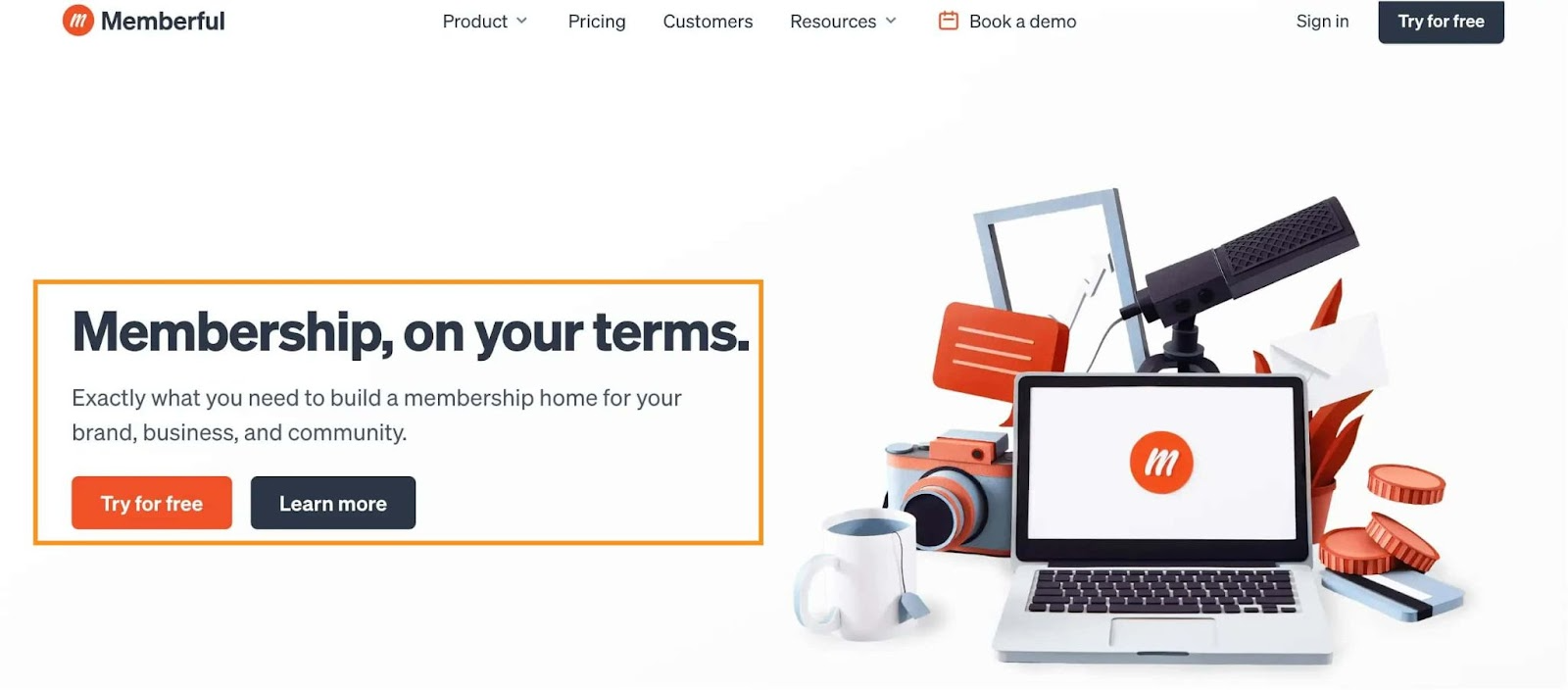 Membership on your terms
