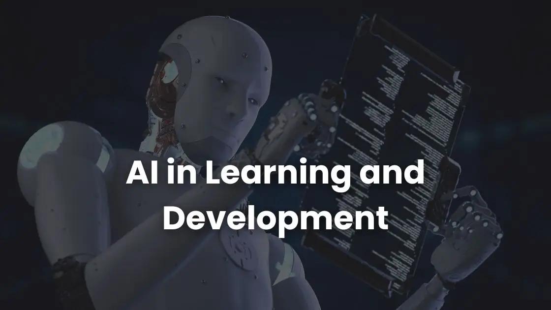 AI in Learning and Development: How To Ensure the Human Touch ...