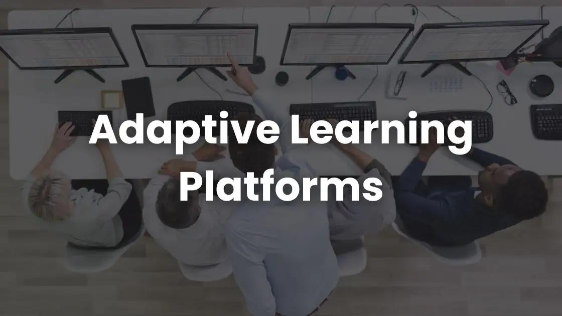 9 Adaptive Learning Platforms for Employee Training | Coursebox AI