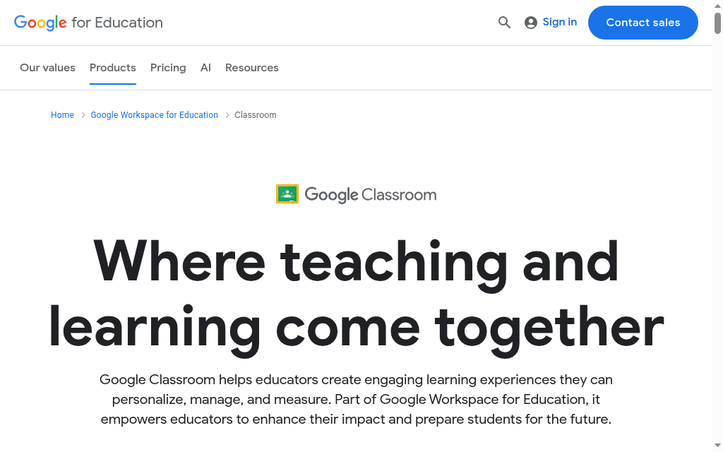 Google classroom where teaching and learning come together
