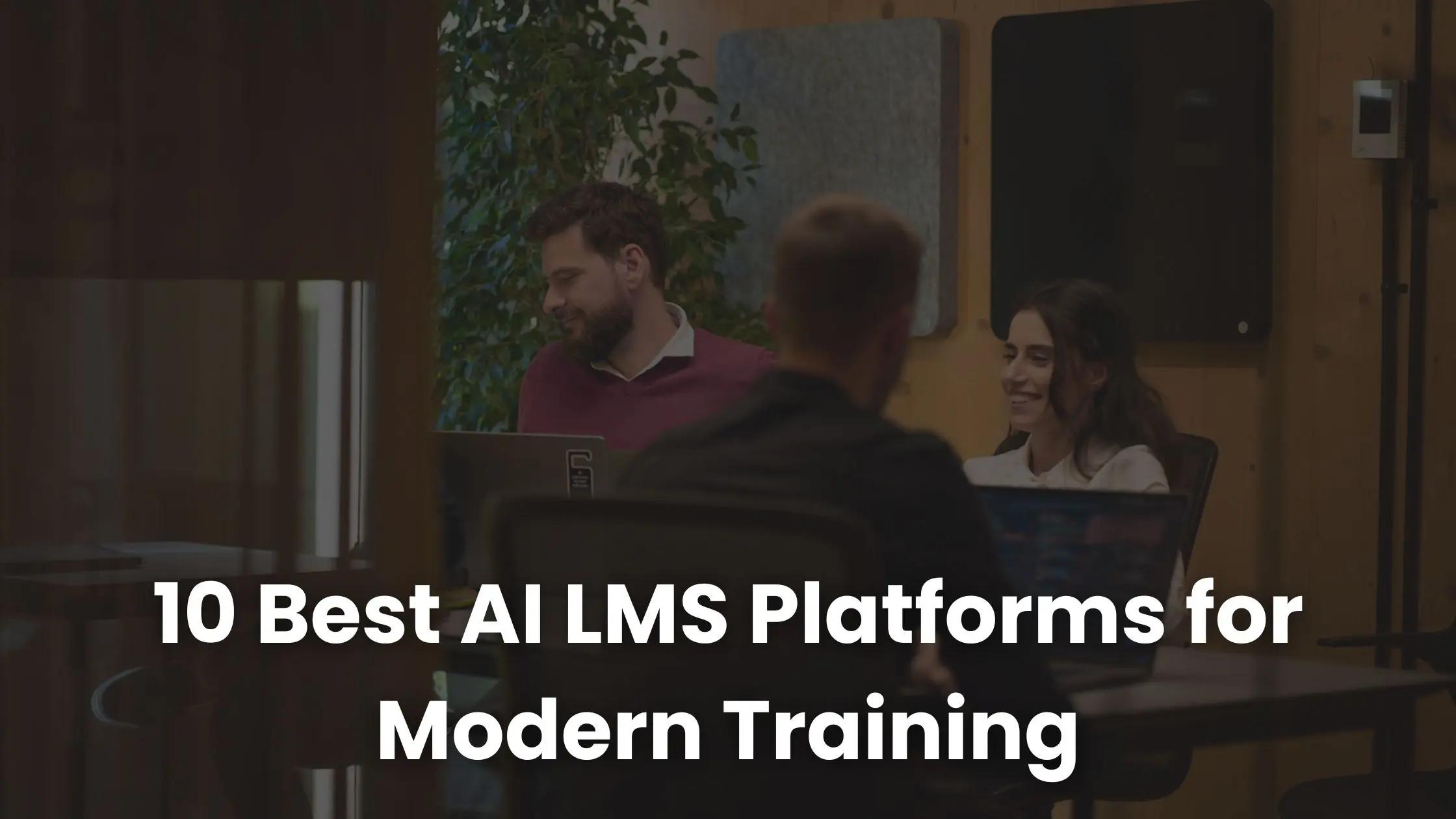 10 Best AI LMS Platforms for Modern Training | Coursebox AI