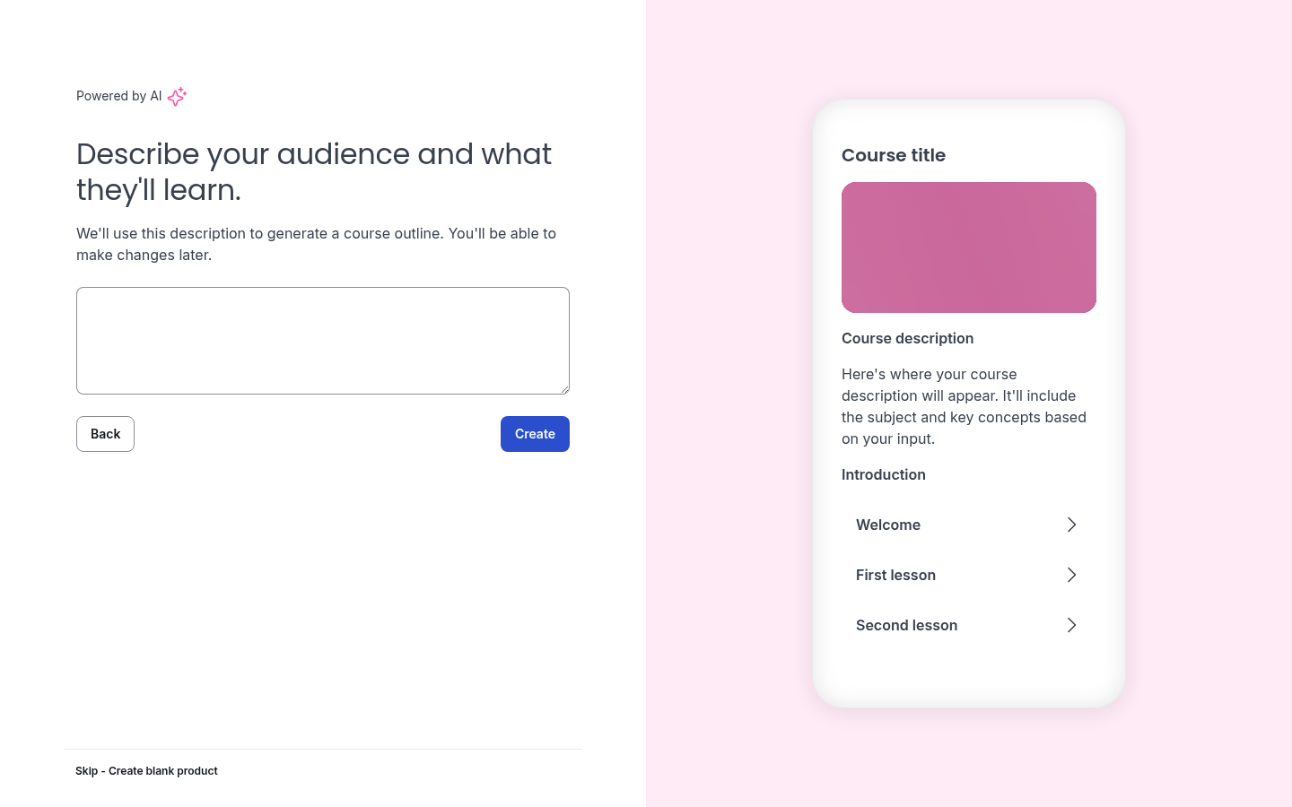 Thinkific's new-course flow, headed Powered by AI, asking for a description of your audience to generate a course outline, with Skip - Create blank product in small print