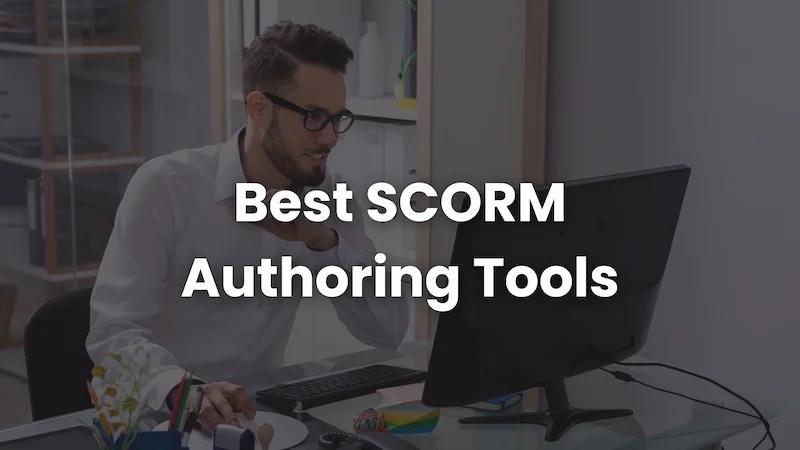 10 Best SCORM Authoring Tools for e-Learning in 2026 | Coursebox AI