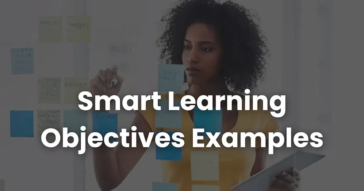 6 Smart Learning Objectives Examples You Need to Know | Coursebox AI