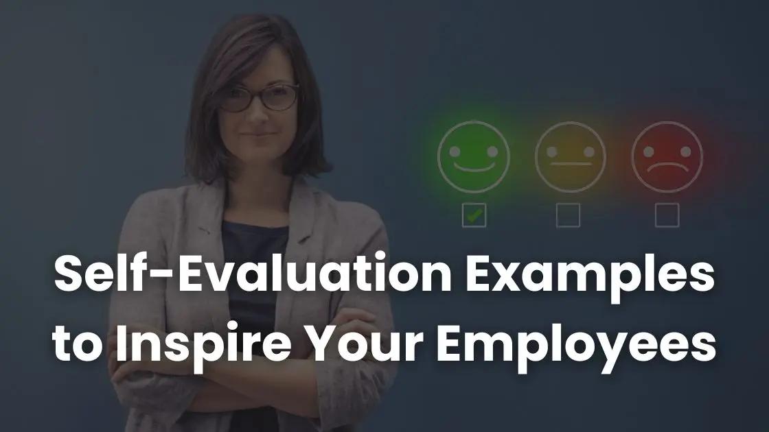 Plus de 80 exemples d'auto-évaluation pour inspirer vos employés ...