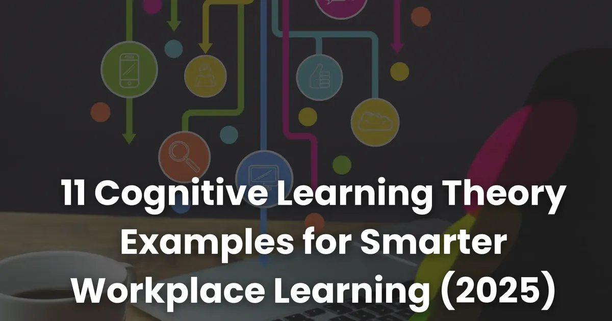 11 Cognitive Learning Theory Examples for Smarter Workplace Learning ...