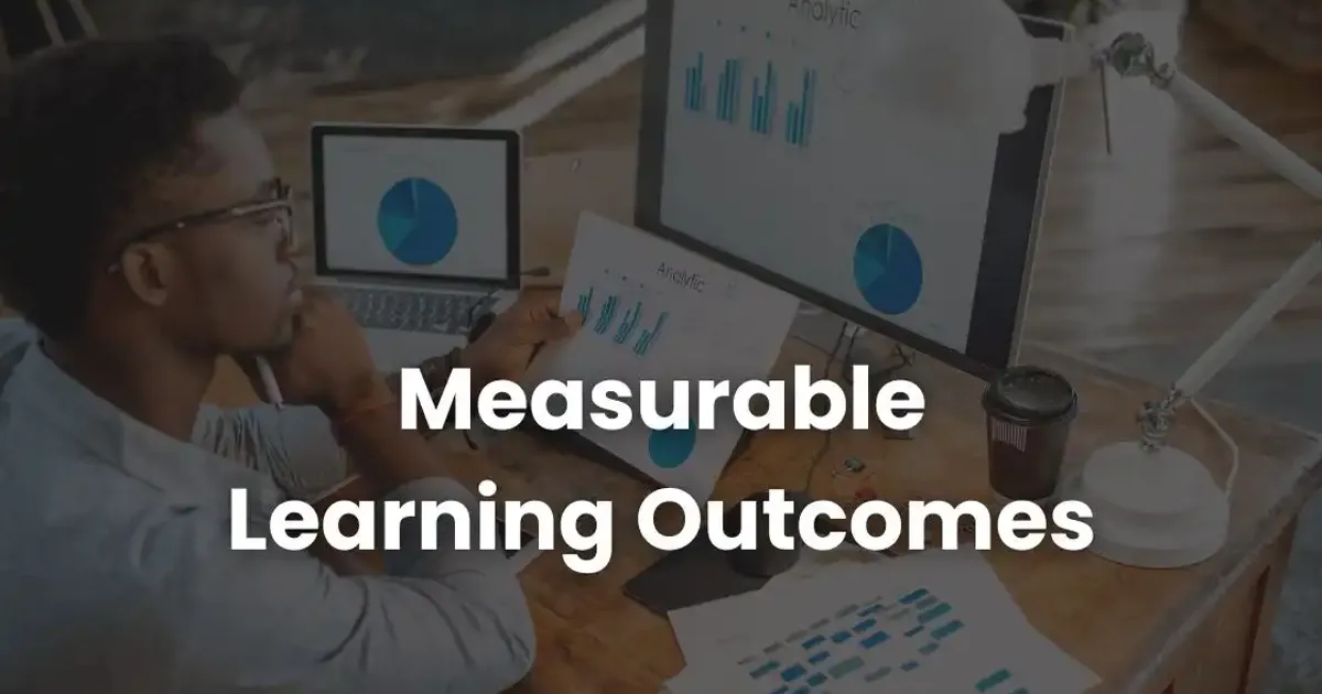 Measurable Learning Outcomes: Everything You Need To Know | Coursebox AI