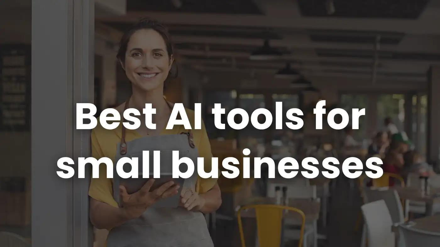 10 Best AI tools for Small Businesses | Coursebox AI