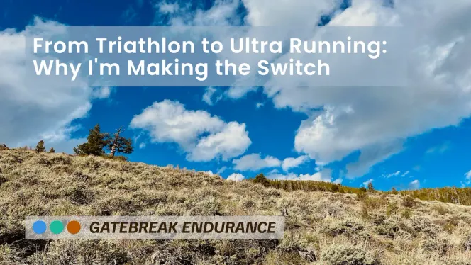 From Triathlon to Ultra Running: My Journey