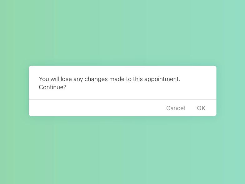 A warning pop up message before clicking out of appointment.