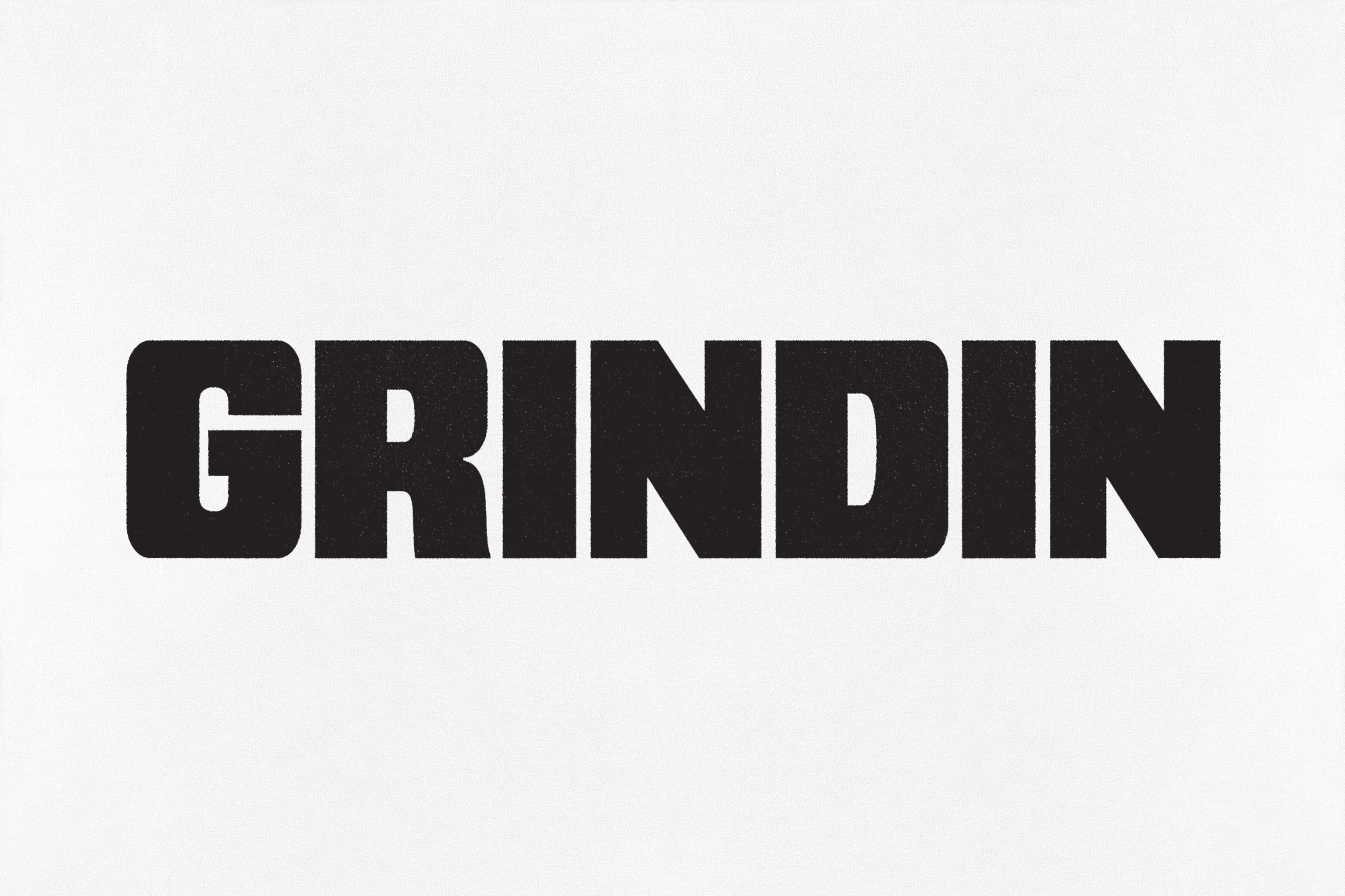 Grindin - Two Are