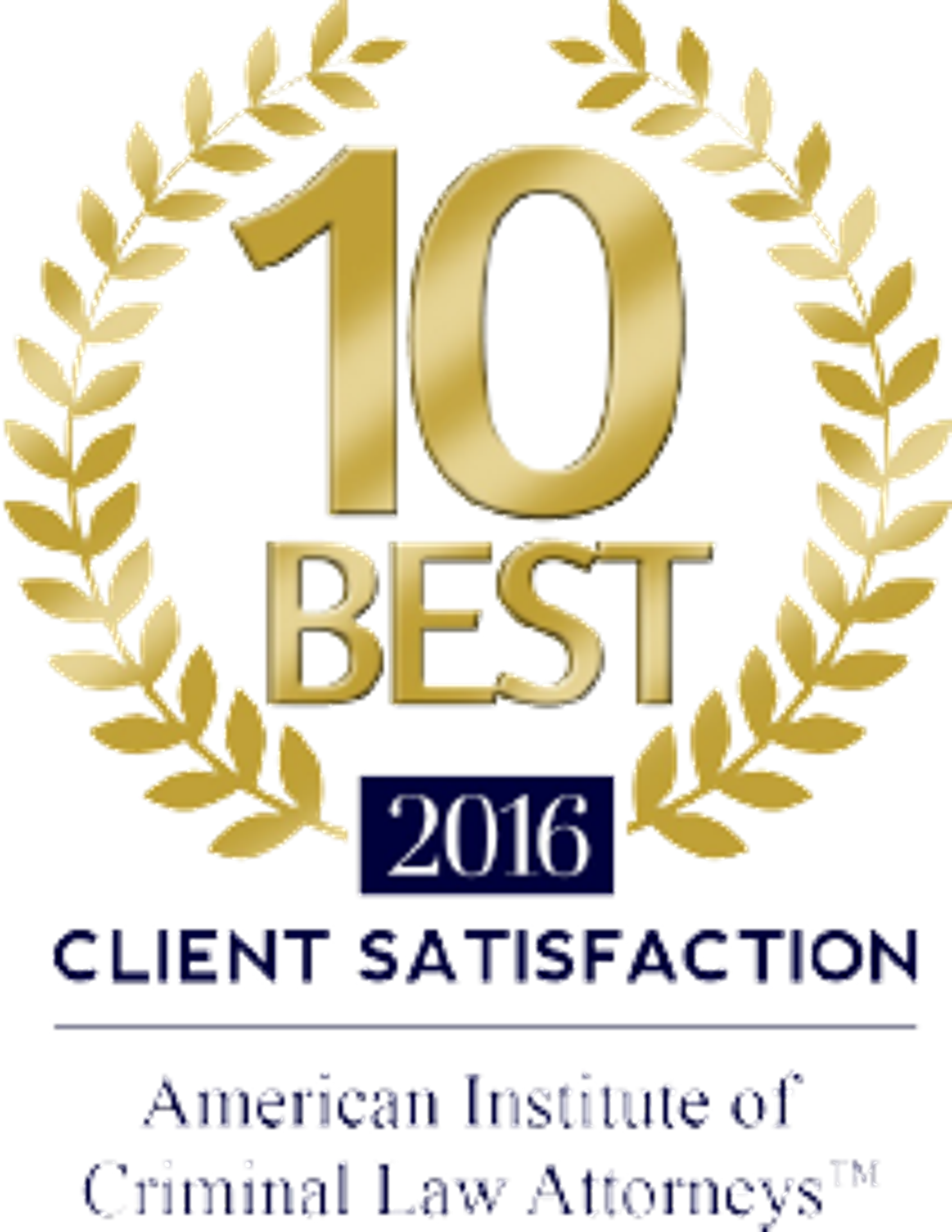 American Institute of Criminal Law Attorneys 10 Best Client Satisfaction 2016