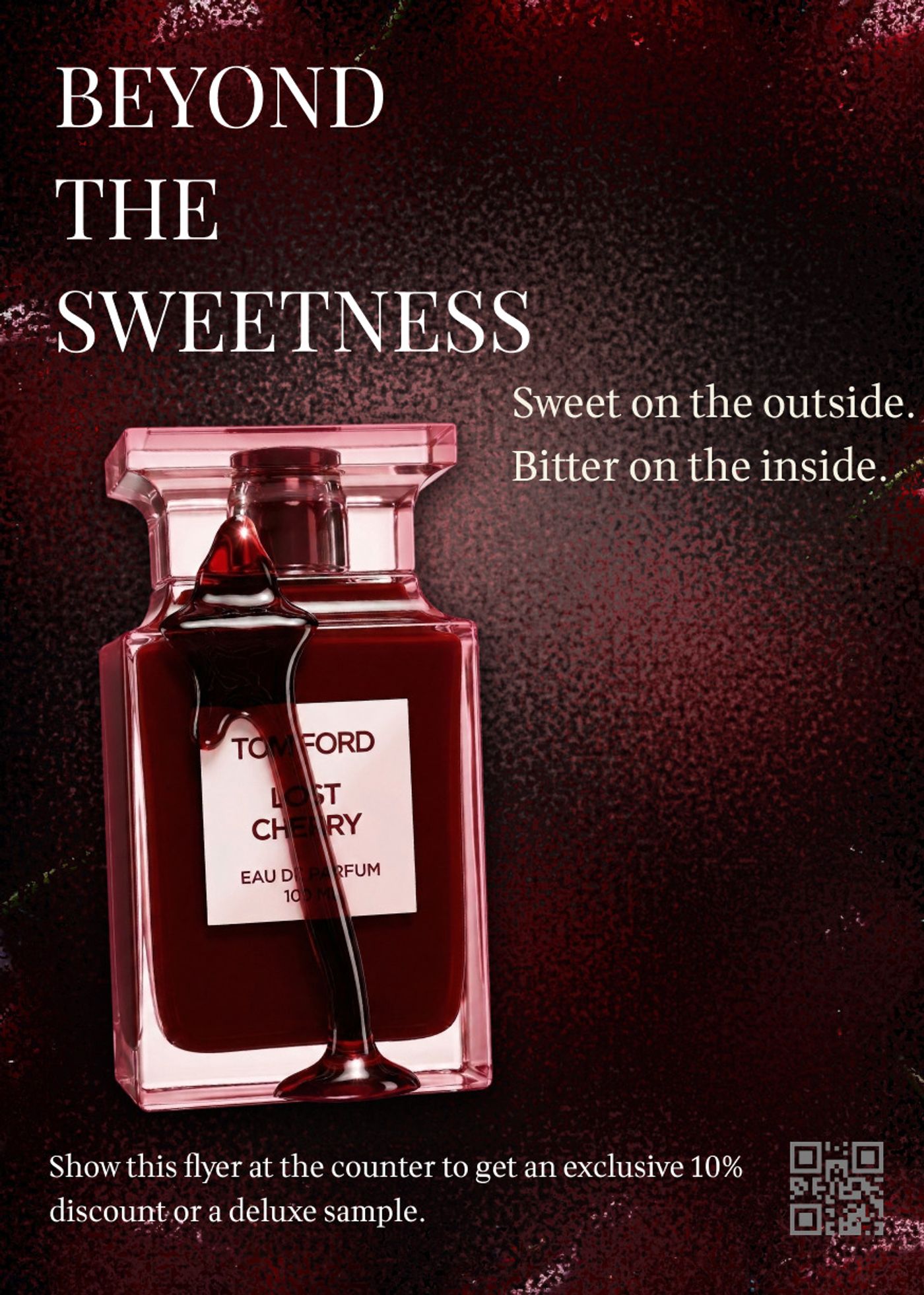 Beyond the Sweetness flyer with a pink Tom Ford Lost Cherry bottle, dark liquid pouring over it, white serif text, a promotional line and a QR code on a textured red background.