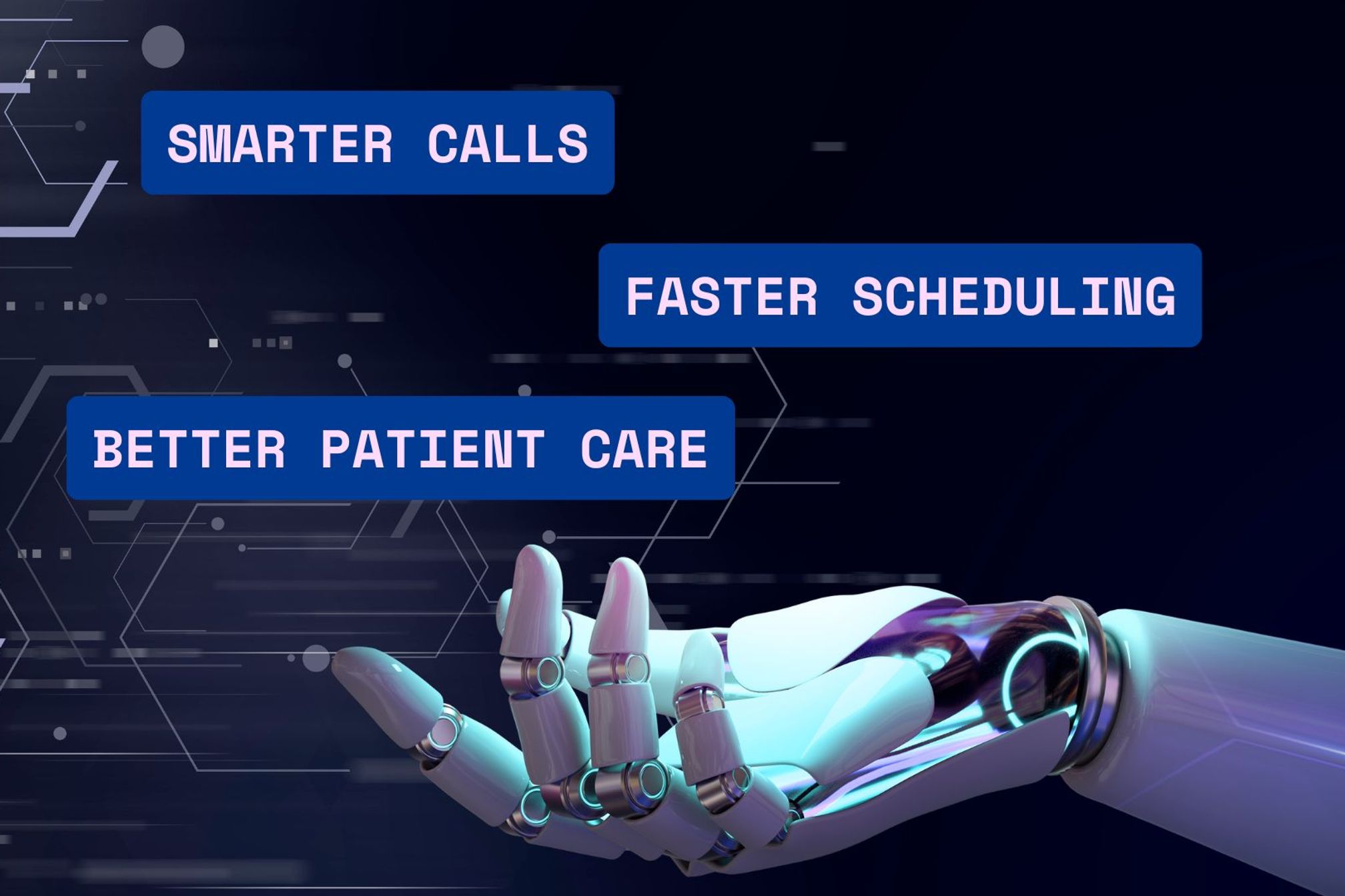 Smarter Calls. Faster Scheduling. Better Patient Care
