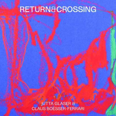 Return & Crossing Return & Crossing
