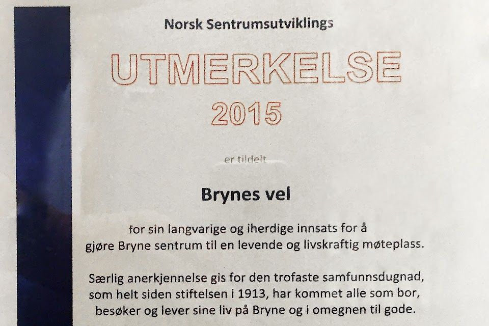 Brynes vel ble 13. oktober 2015 tildelt Norsk Sentrumsutviklings Utmerkelse for 2015. Prisen er tildelt Brynes vel for sin langvarige og iherdige innsats for å gjøre Bryne sentrum til en levende og livskraftig møteplass.