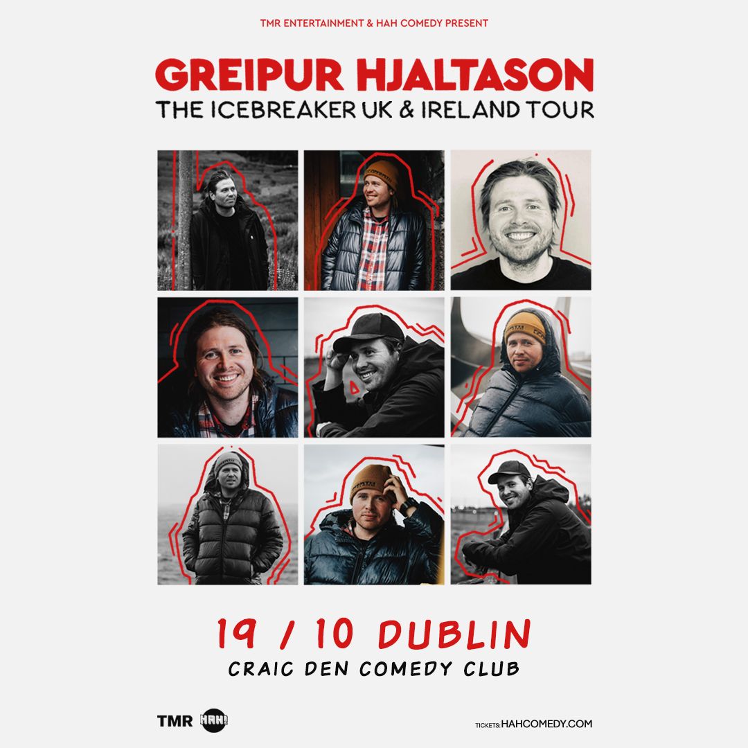 GREIPUR HJALTASON - THE ICEBREAKER TOUR - DUBLIN