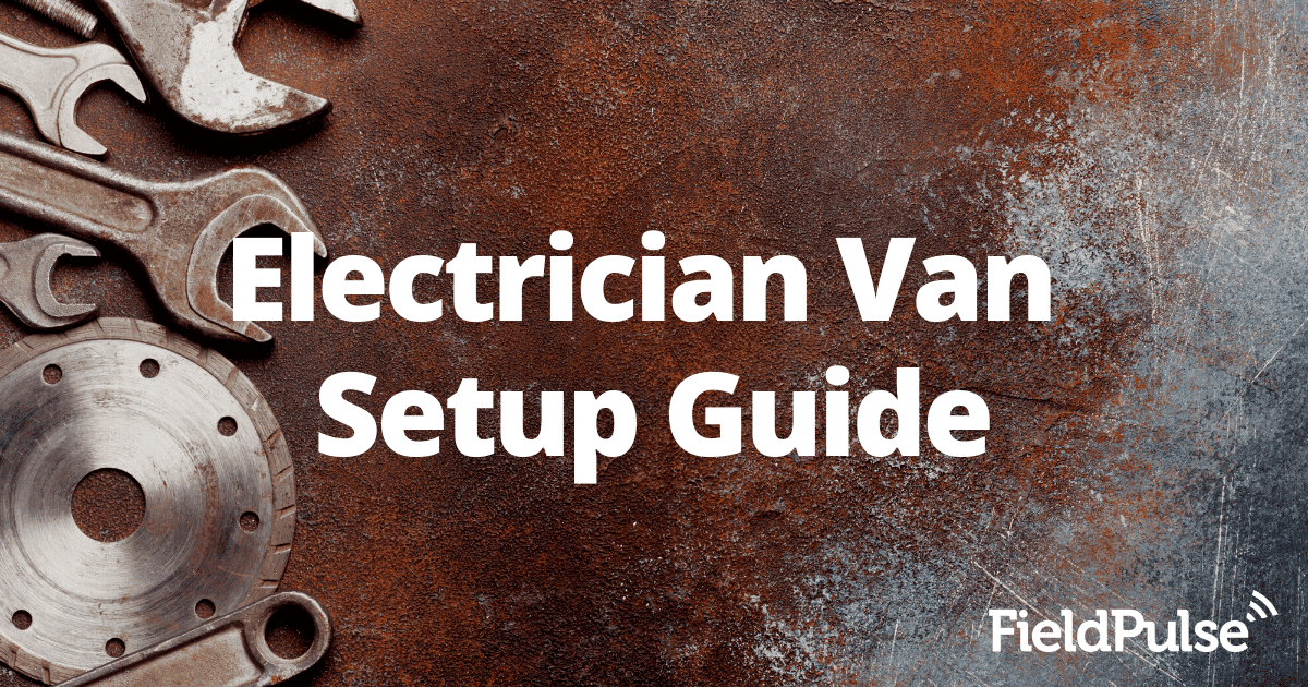 Electrician Van Setup
