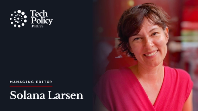 Solana Larsen Named Managing Editor of Tech Policy Press