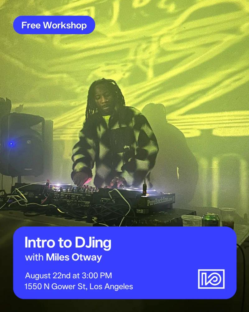 Intro to DJing with Miles Otway workshop on 2026-08-22 - event thumbnail