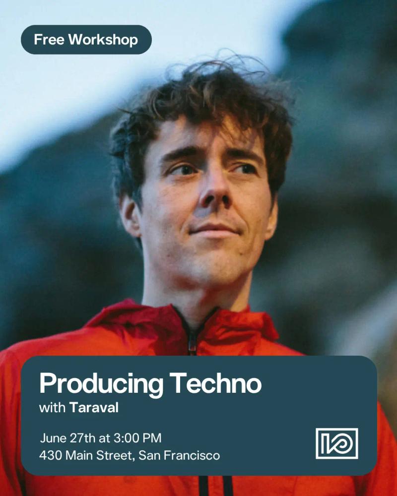 Producing Techno with Taraval workshop on 2026-06-27 - event thumbnail