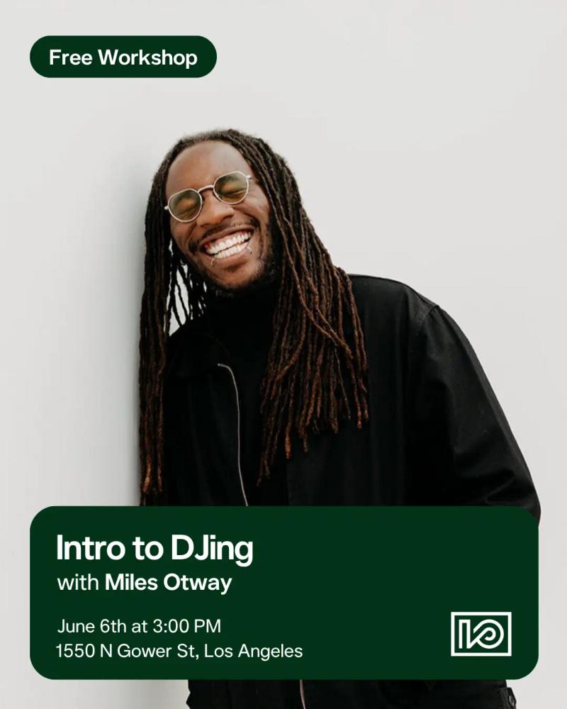 Intro to DJing with Miles Otway workshop on 2026-06-06 - event thumbnail