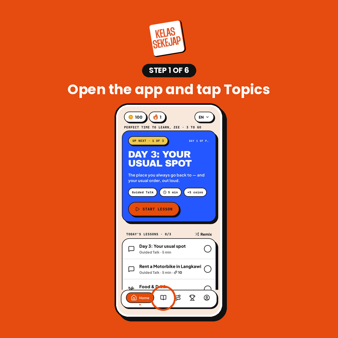 The Kelas Sekejap home screen with today’s lessons, and the open-book Topics icon in the bottom navigation bar circled in orange.
