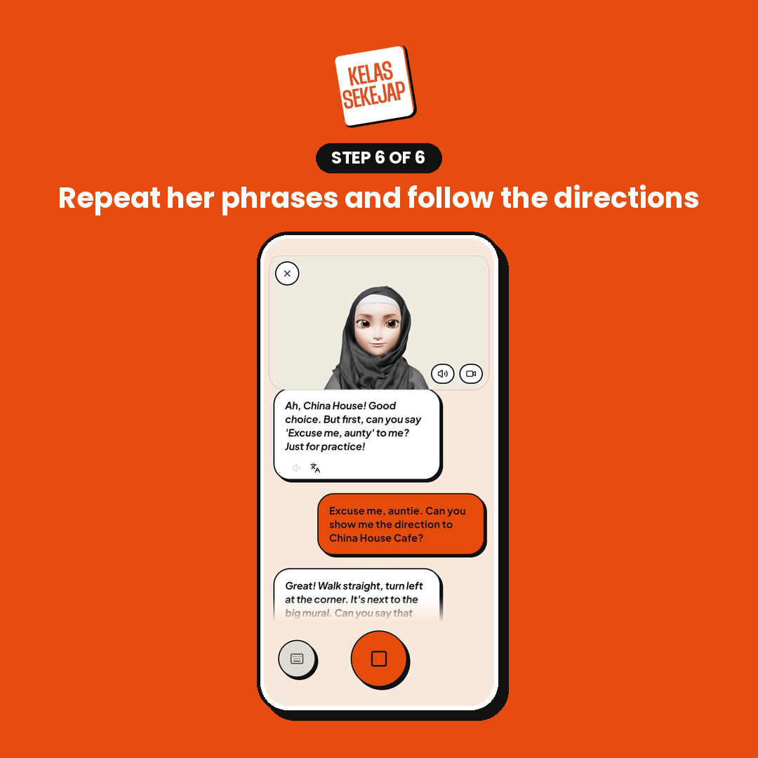 The conversation in progress: the avatar in a dark headscarf above white speech bubbles asking the learner to say “Excuse me, aunty”, and the learner’s orange reply asking the way to China House Cafe.