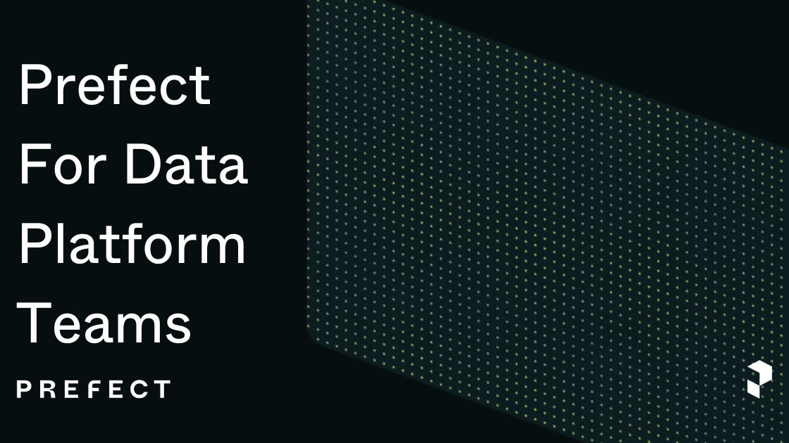 Data Platform | Prefect