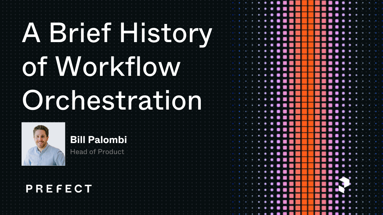 Workflow Orchestration Evolution | Prefect