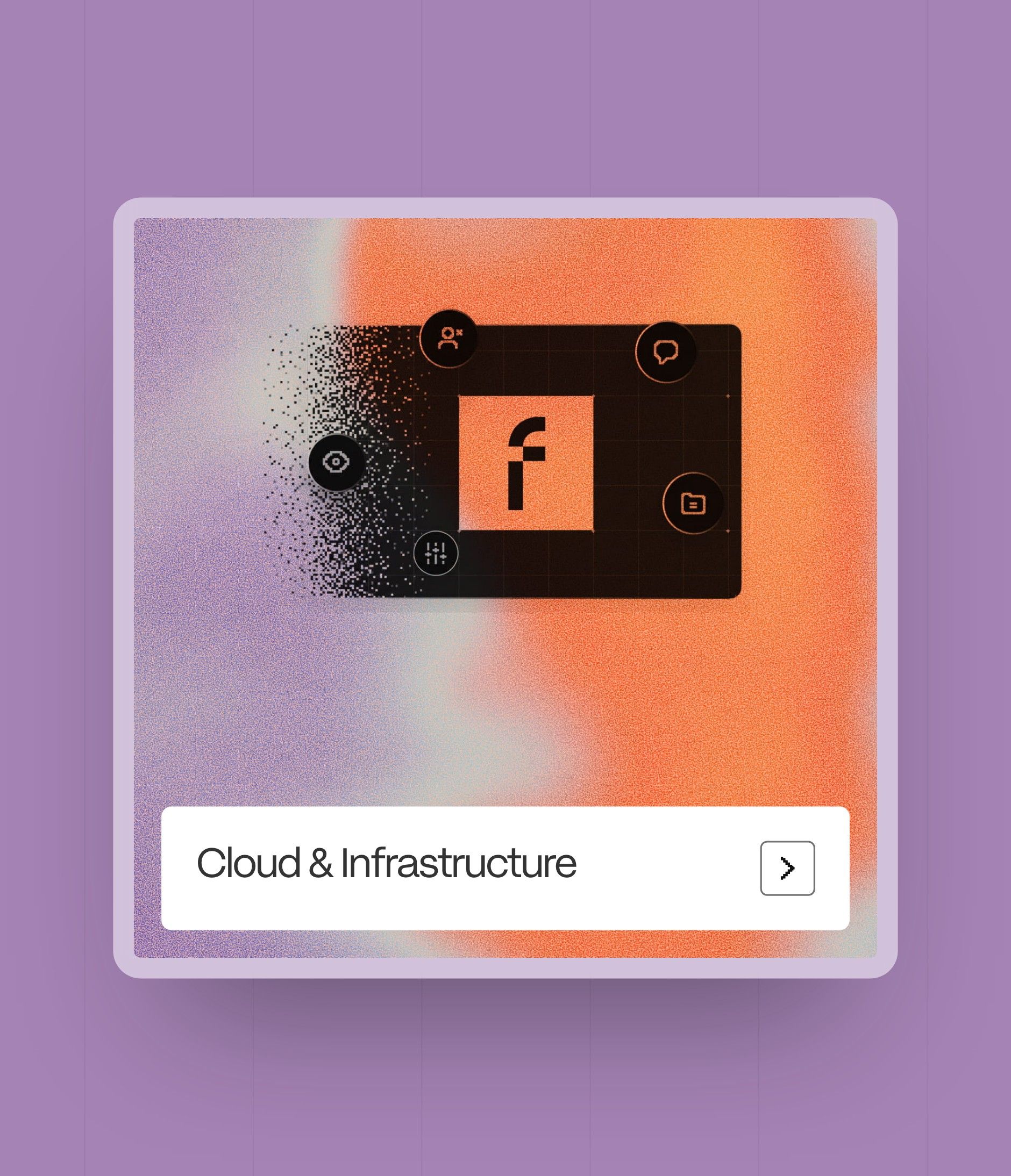 Cloud & Infrastructure practice card, the f monogram on the brand's gradient
