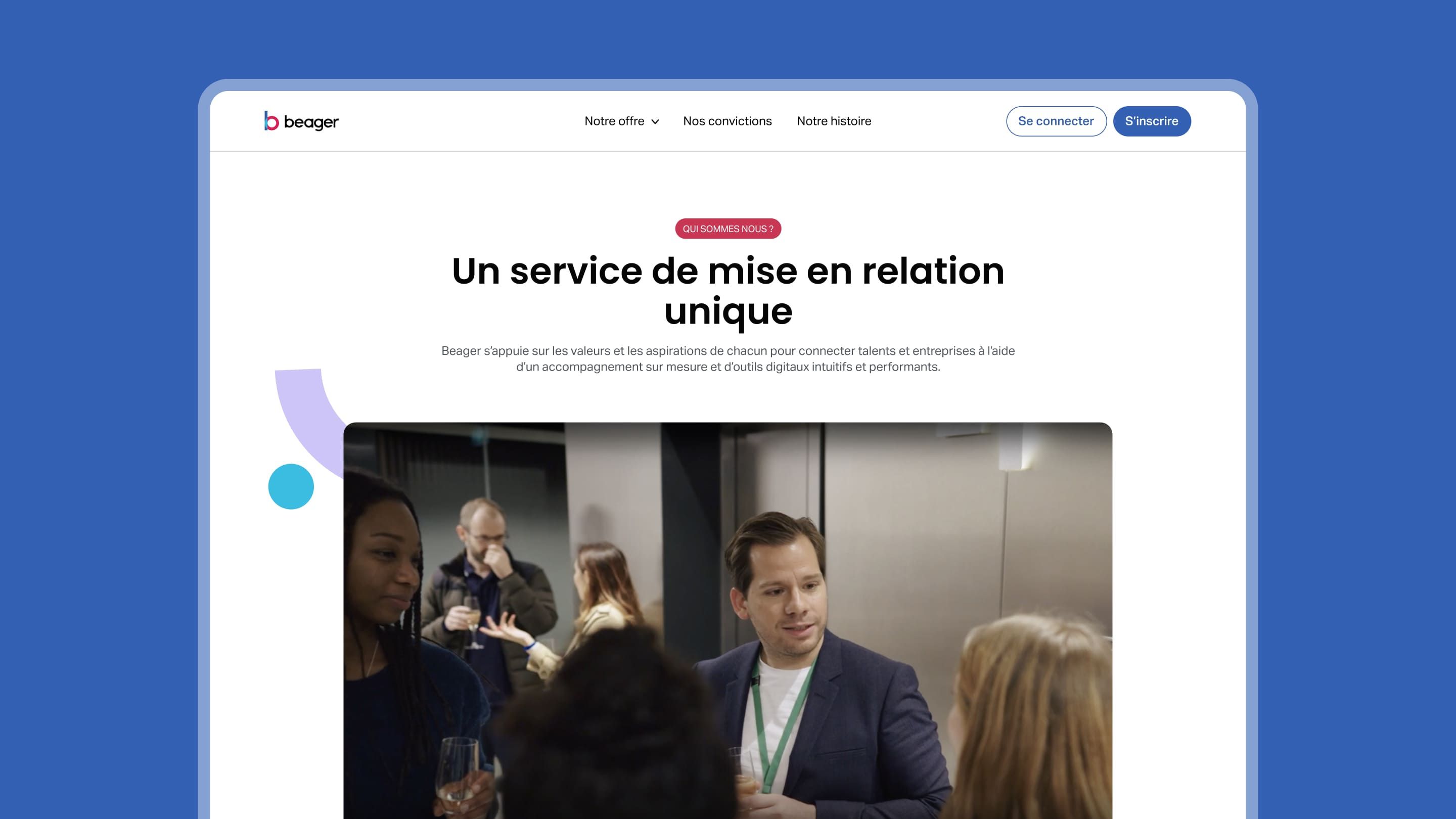 Page « Qui sommes-nous ? » du site Beager : titre « Un service de mise en relation unique » et photo d’un afterwork