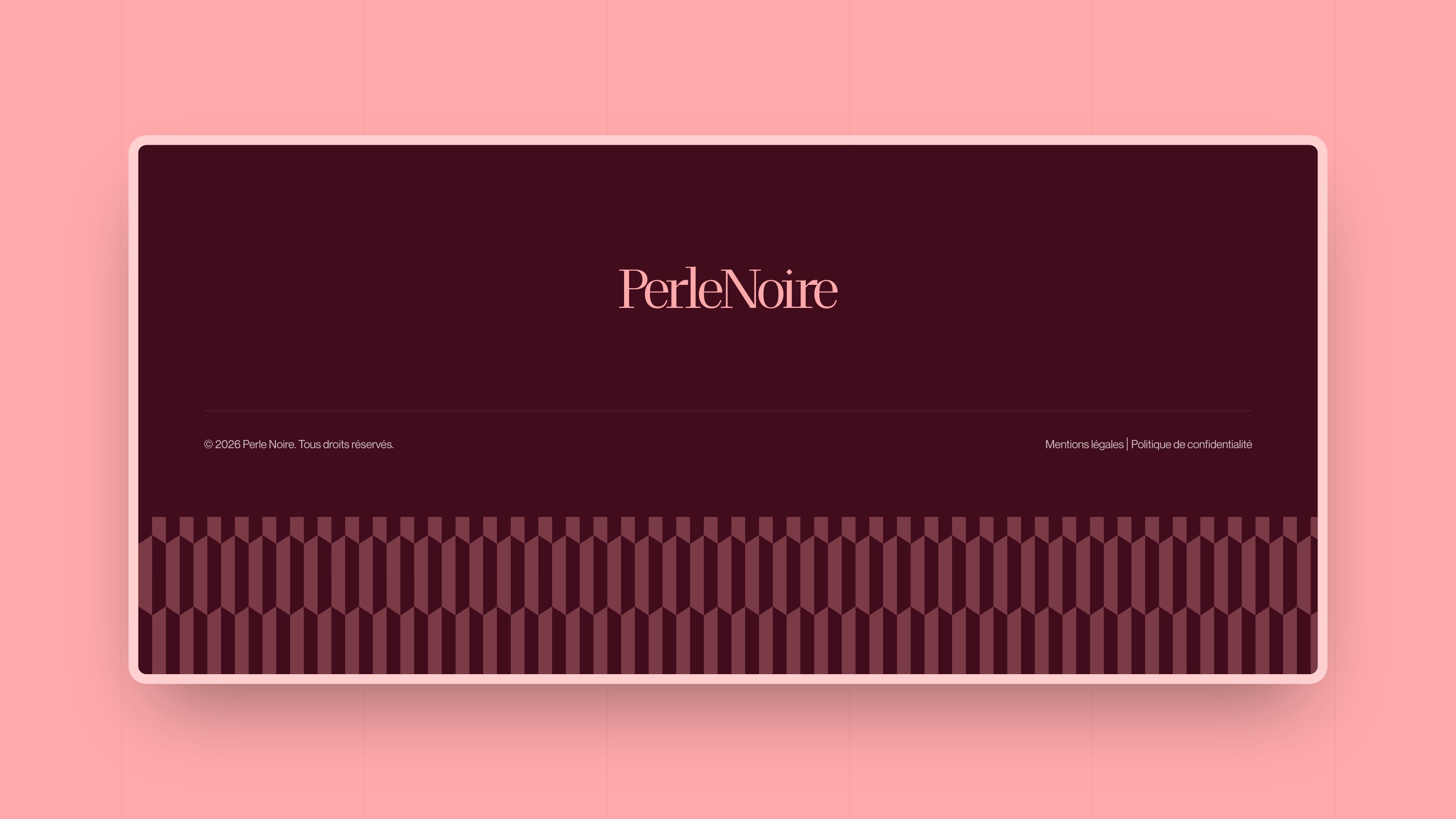 Perle Noire footer: the name in pink and the faceted pattern