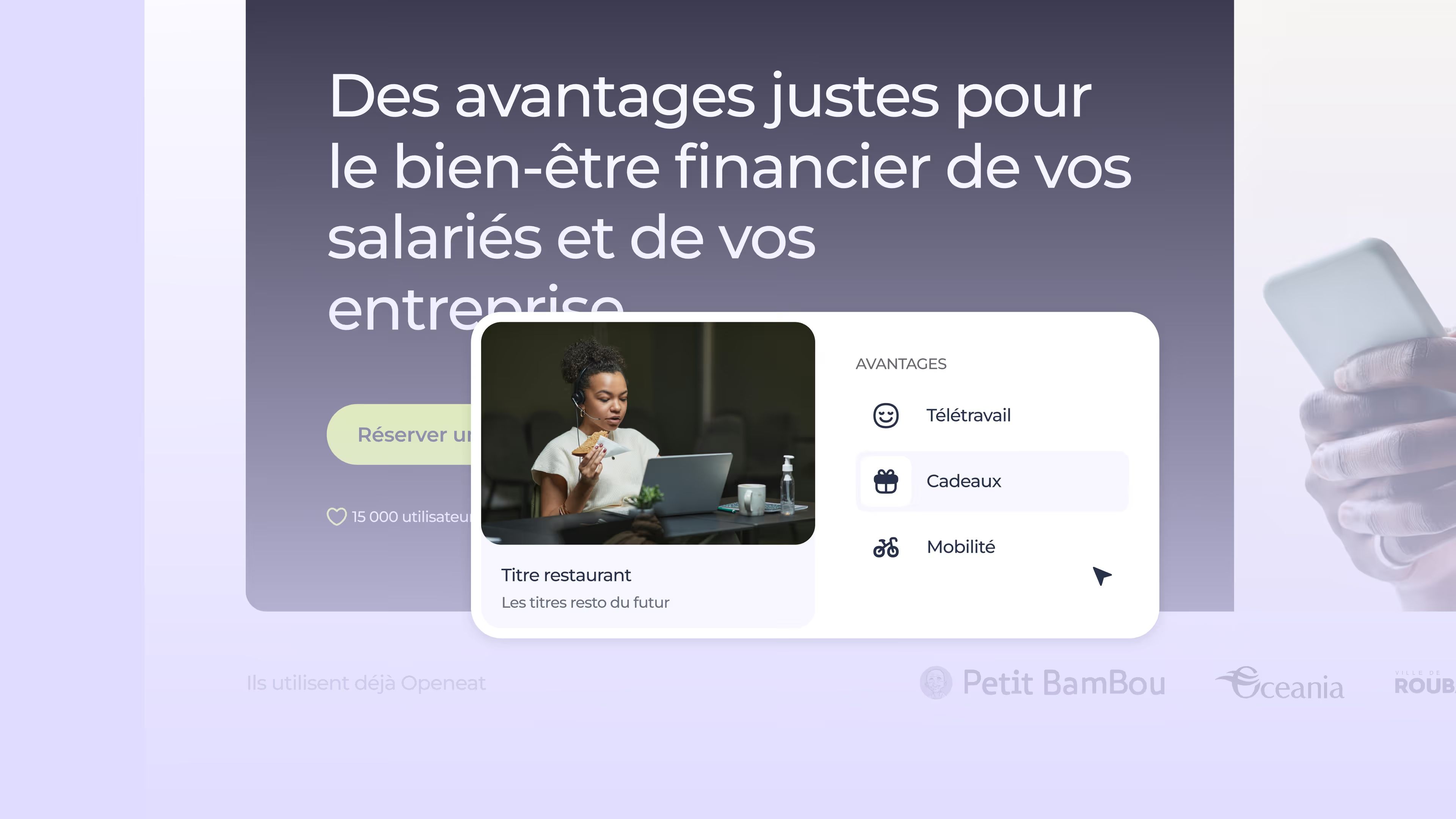 Hero du site Openeat : « Des avantages justes pour le bien-être financier », menu Avantages et carte Titre restaurant