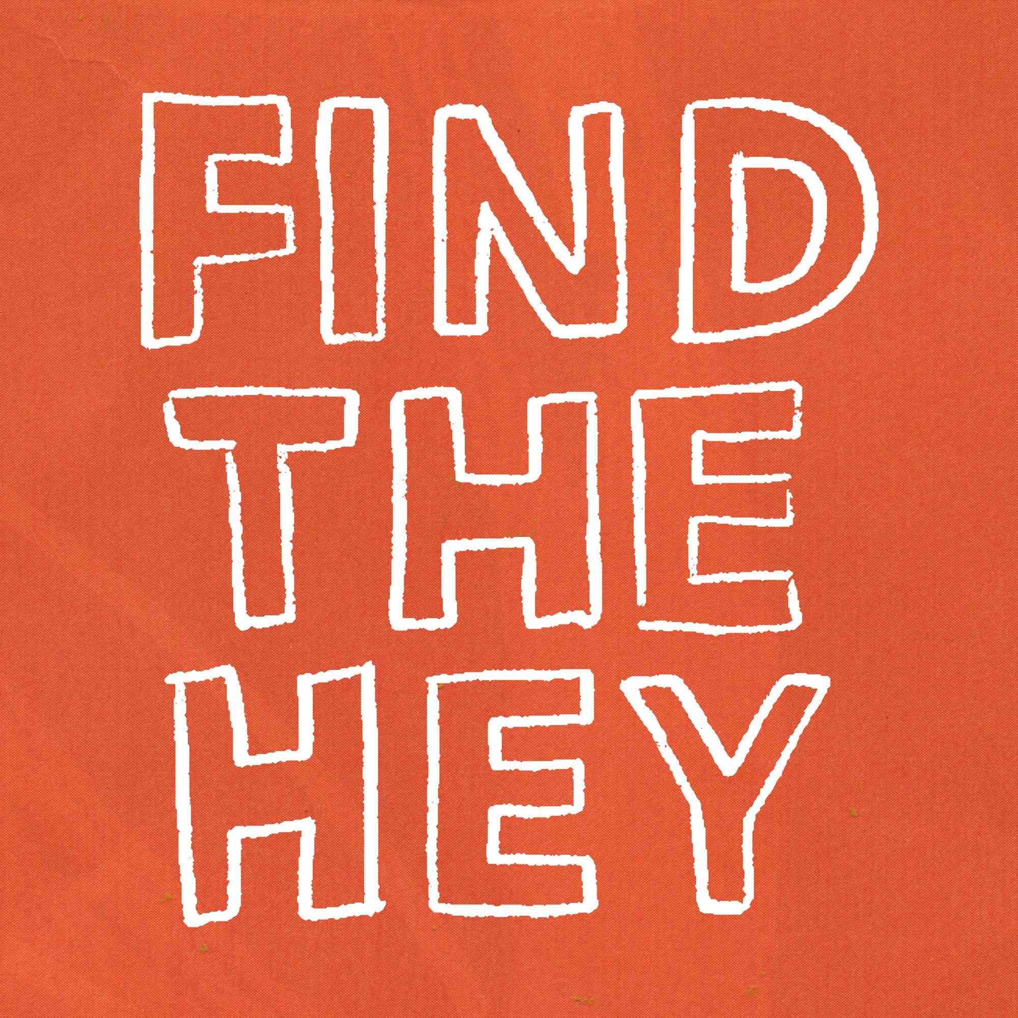 Find the Hey