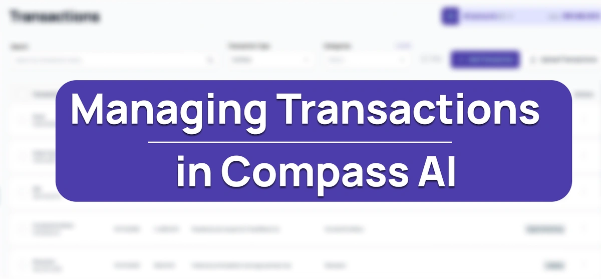 Managing Transactions in Compass AI