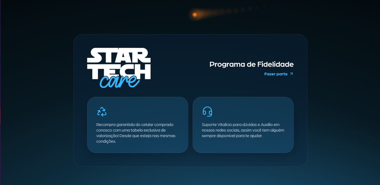 Seção do Programa de Fidelidade, com a marca Startech Care e dois cards: recompra garantida e suporte vitalício.