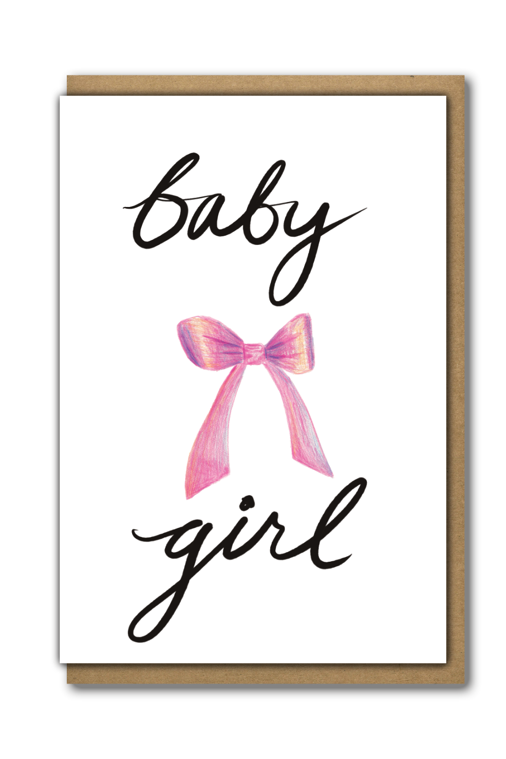 Greeting Card Baby Girl in cursive writing with a pink bow