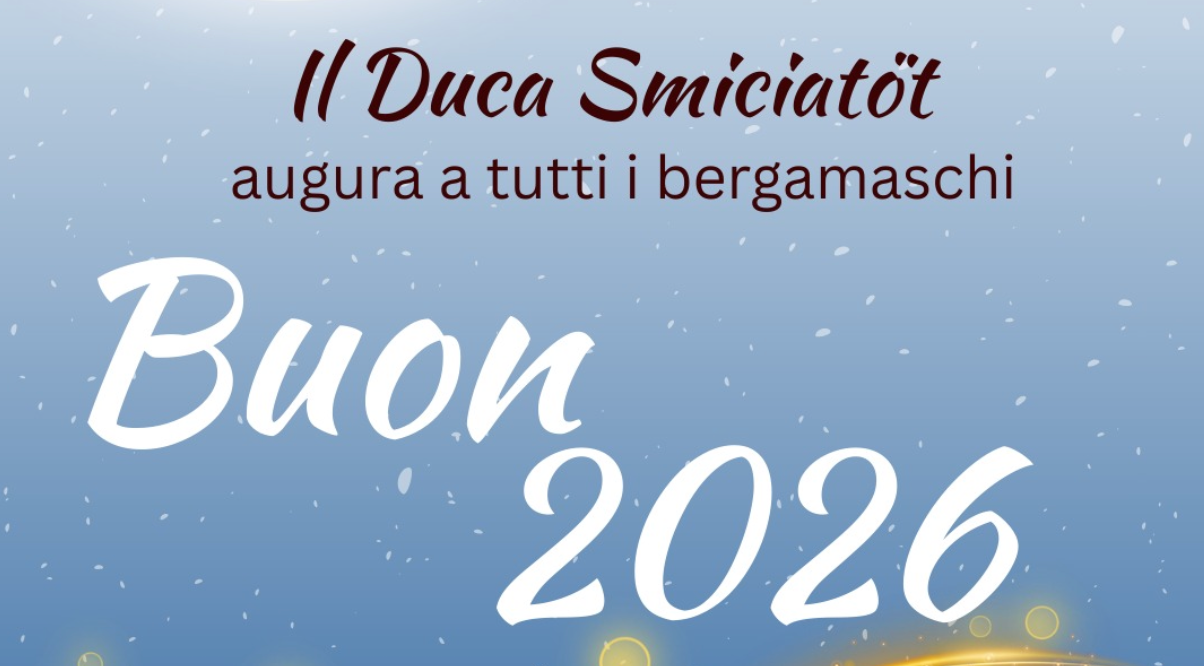 L'augurio di buon 2026 del Duca di Piazza Pontida