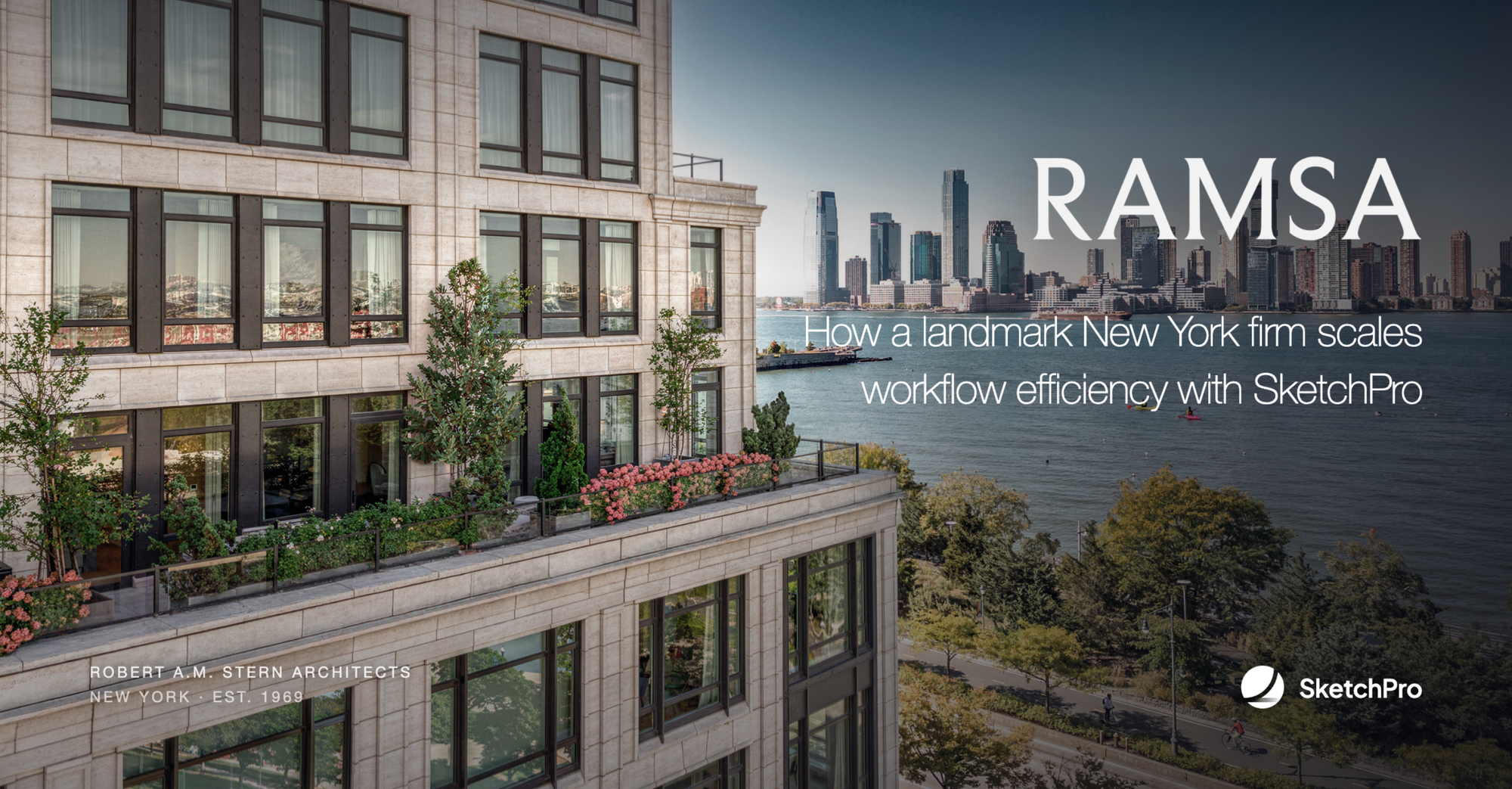 RAMSA + SketchPro Partnership