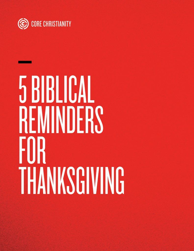 5 Biblical Reminders For Thanksgiving