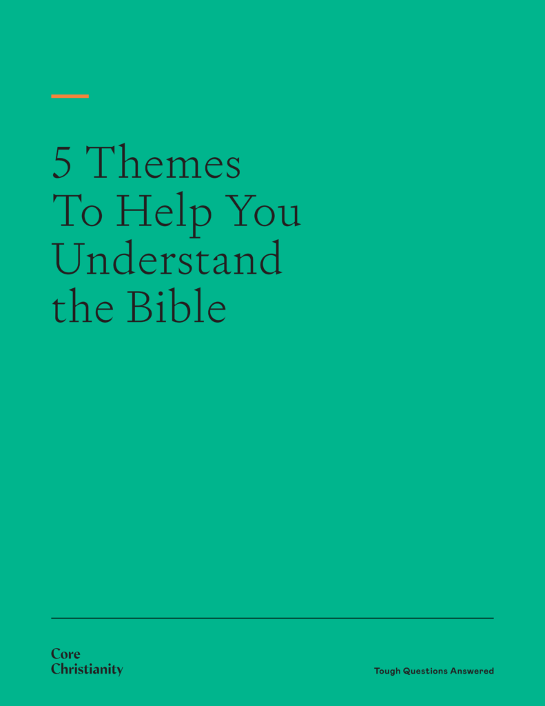 5 Themes to Help You Understand the Bible