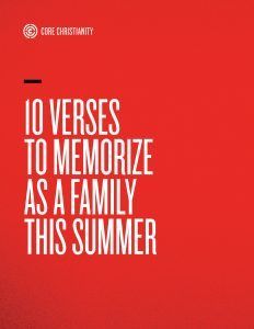 10 Verses to Memorize as a Family this Summer