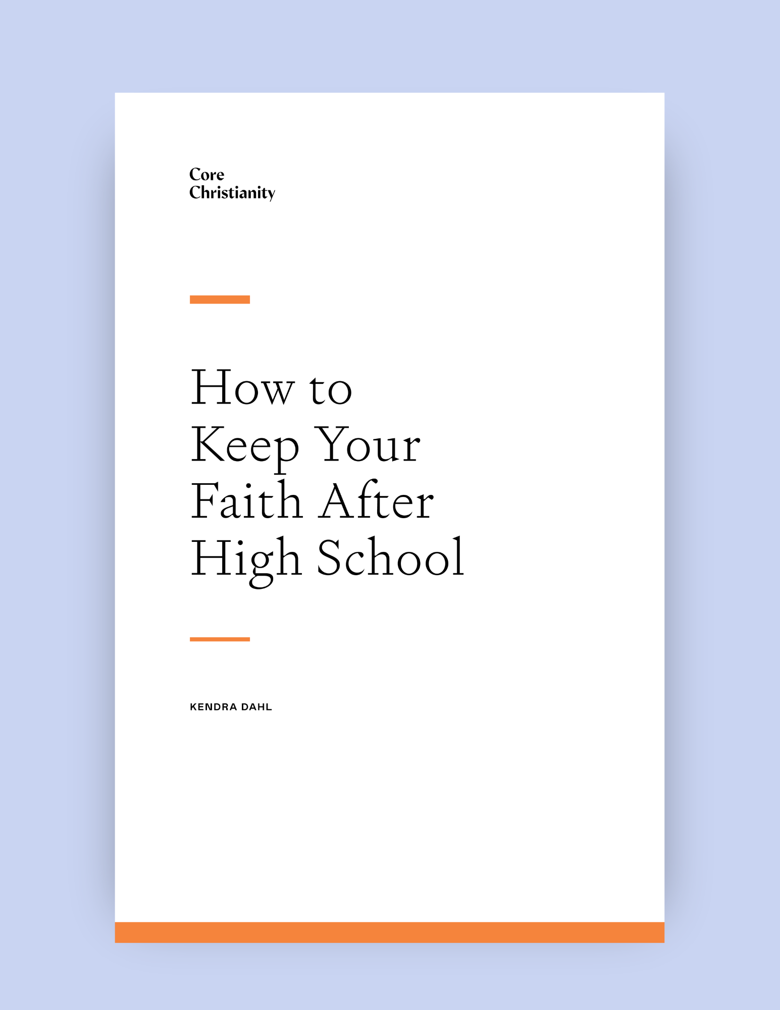 How to Keep Your Faith After High School