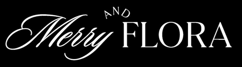 Merry & Flora