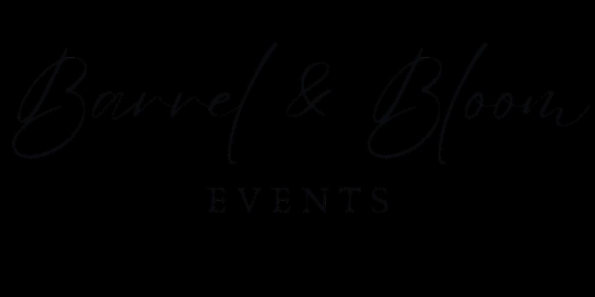 Barrel and Bloom Events