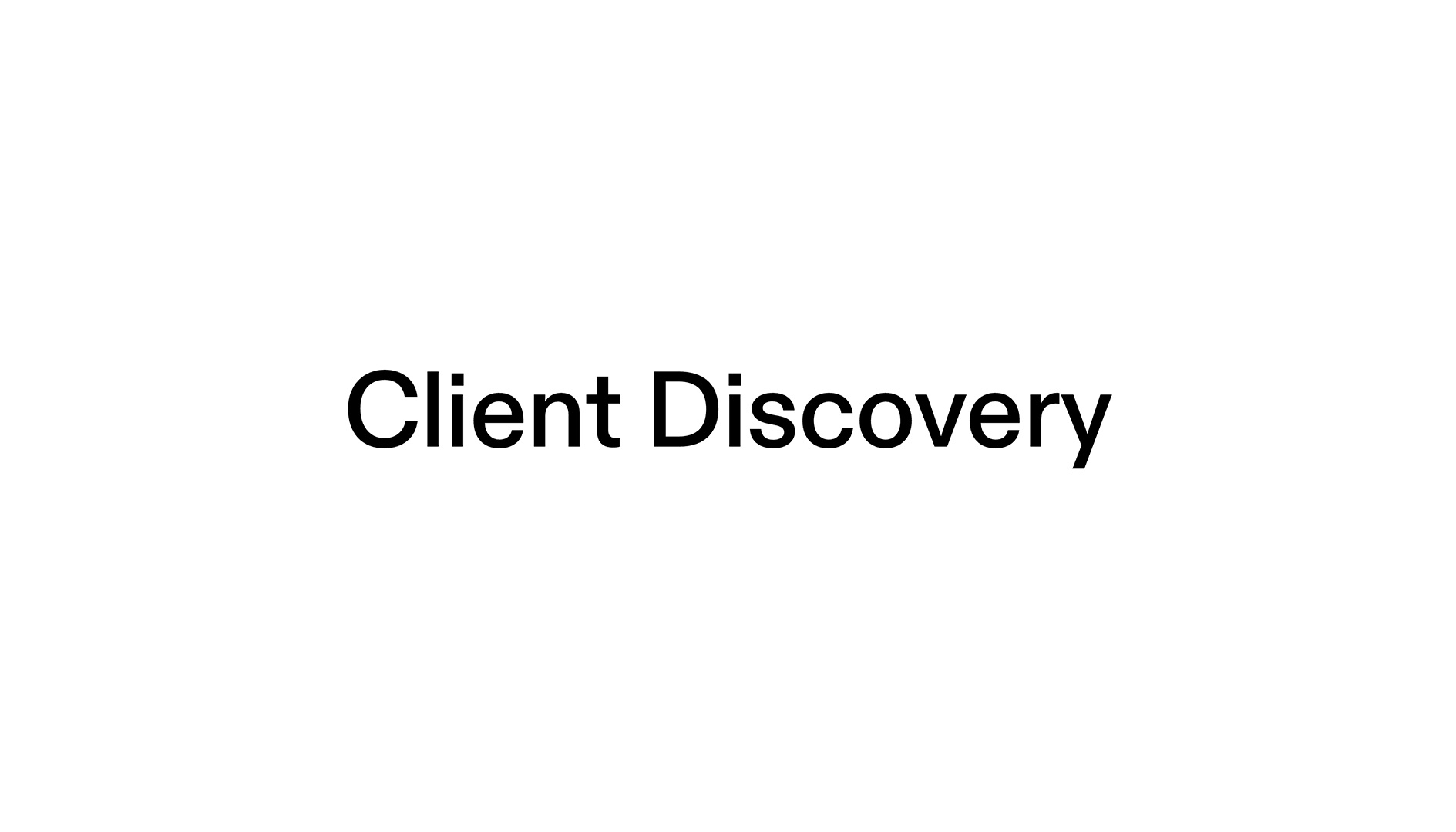 Client Discovery - Title