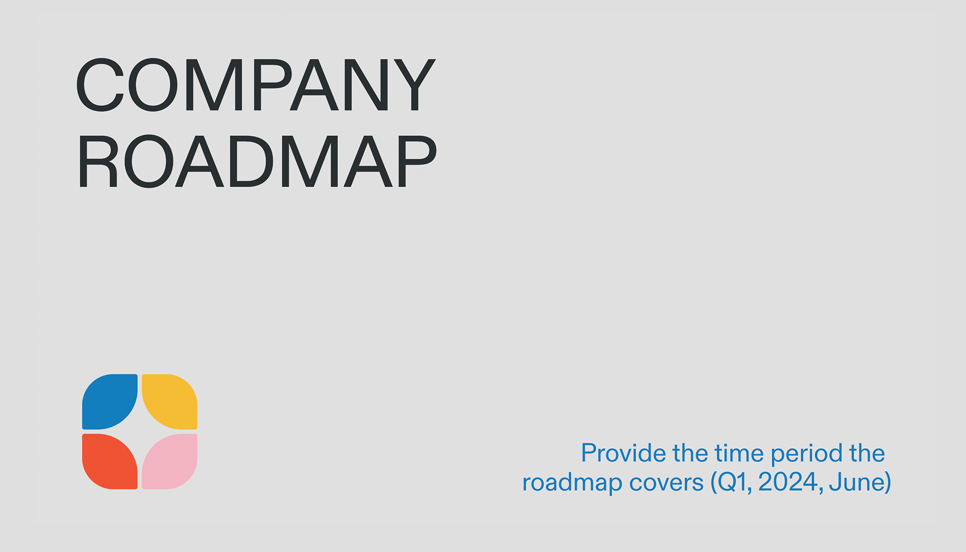 Company Roadmap - Title