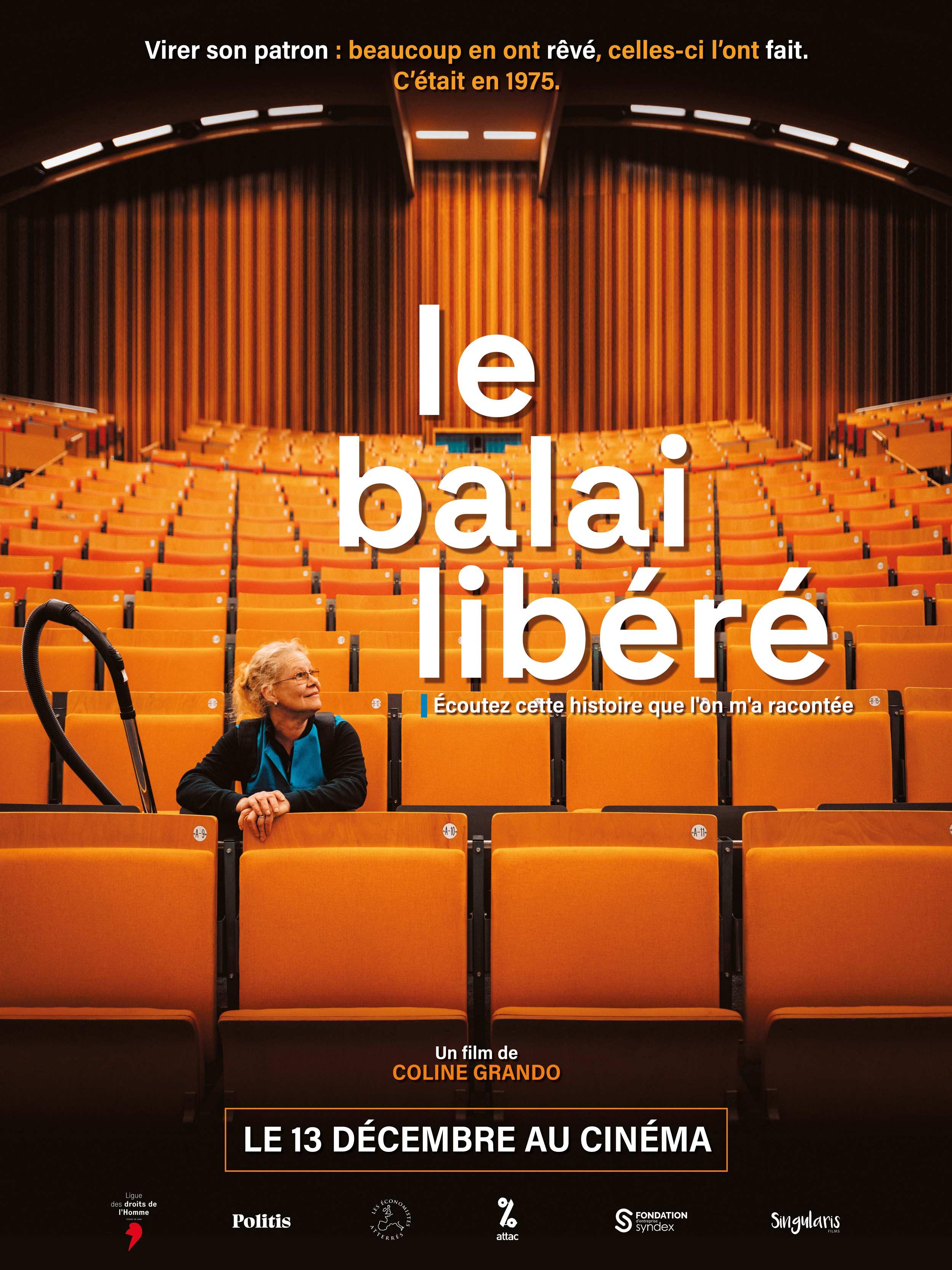 Affiche du film Le balai libéré