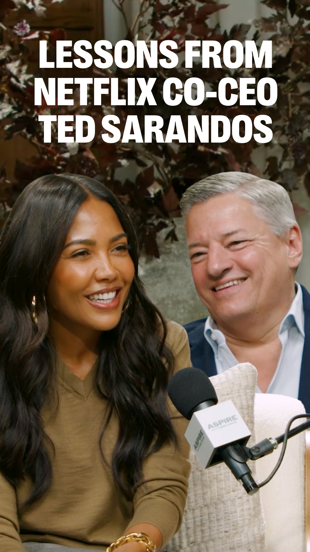 aspire emma grede podcast ted sarandos netflix ceo